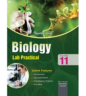 Together With Biology Lab Practical for Class 11